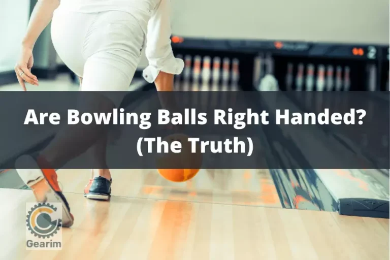 Are Bowling Balls Right Handed (The Truth)