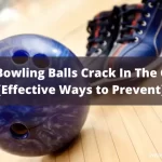 Can Bowling Balls Crack In The Cold