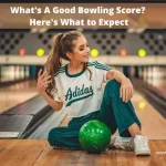 What's A Good Bowling Score? Here's What to Expect